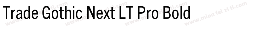 Trade Gothic Next LT Pro Bold Conde字体转换